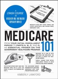 Cover: Medicare 101 - Adams Media Corporation