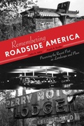 Cover: Remembering Roadside America - University of Tennessee Press