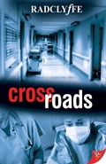Cover: Crossroads (A PMC Hospital Romance, #3) - BoldStrokesBooks
