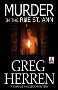 Cover: Murder in the Rue St. Ann (Chanse MacLeod Mystery, #2) - BoldStrokesBooks