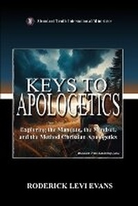 Enlarge image Cover: Keys to Apologetics - Abundant Truth Publishing