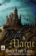 Cover: Myth & Magic: Queer Fairy Tales - BoldStrokesBooks