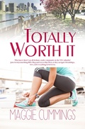 Cover: Totally Worth It - BoldStrokesBooks
