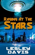 Cover: Raging at the Stars - BoldStrokesBooks
