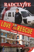 Cover: Love to the Rescue (A Rivers Community Romance, #5) - BoldStrokesBooks