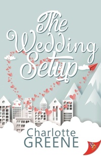 Enlarge image Cover: The Wedding Setup - BoldStrokesBooks