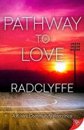 Cover: Pathway to Love (A Rivers Community Romance, #7) - BoldStrokesBooks