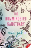 Cover: The Hummingbird Sanctuary - BoldStrokesBooks