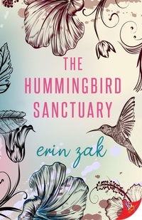 Enlarge image Cover: The Hummingbird Sanctuary - BoldStrokesBooks
