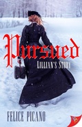 Cover: Pursued: Lillian's Story - BoldStrokesBooks