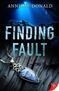 Enlarge image Cover: Finding Fault - BoldStrokesBooks