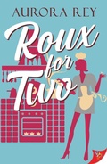 Cover: Roux for Two - BoldStrokesBooks
