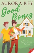 Cover: Good Bones - BoldStrokesBooks