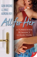 Cover: All For Her: Forbidden Romance Novellas - BoldStrokesBooks