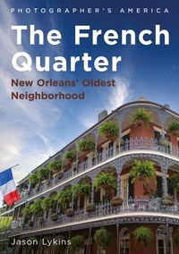 Enlarge image Cover: The French Quarter - America Through Time