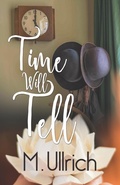 Cover: Time Will Tell - BoldStrokesBooks