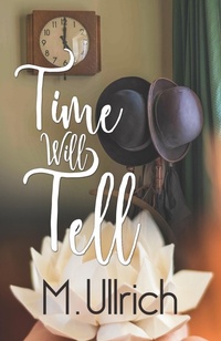 Enlarge image Cover: Time Will Tell - BoldStrokesBooks
