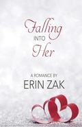 Cover: Falling Into Her - BoldStrokesBooks
