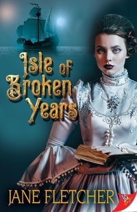 Enlarge image Cover: Isle of Broken Years - BoldStrokesBooks