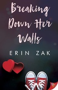 Cover: Breaking Down Her Walls - BoldStrokesBooks