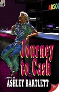 Cover: Journey to Cash - BoldStrokesBooks