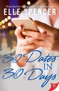 Cover: 30 Dates in 30 Days - BoldStrokesBooks