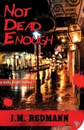 Cover: Not Dead Enough - BoldStrokesBooks