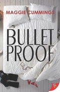 Cover: Bulletproof - BoldStrokesBooks