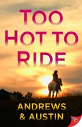 Cover: Too Hot to Ride - BoldStrokesBooks