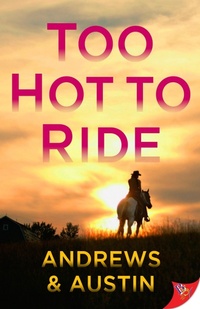 Enlarge image Cover: Too Hot to Ride - BoldStrokesBooks