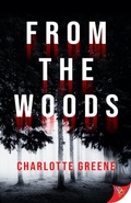 Cover: From the Woods - BoldStrokesBooks