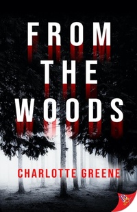 Enlarge image Cover: From the Woods - BoldStrokesBooks