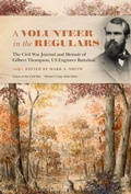 Cover: A Volunteer in the Regulars - University of Tennessee Press