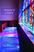 Cover: Anatomy of a Schism - University of Tennessee Press
