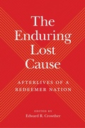 Cover: The Enduring Lost Cause - University of Tennessee Press