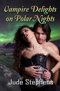 Cover: Vampire Delights on Polar Nights - worldcastlepublishing