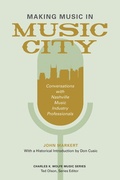 Cover: Making Music in Music City - University of Tennessee Press