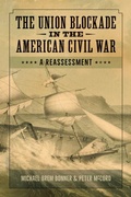Cover: The Union Blockade in the American Civil War - University of Tennessee Press