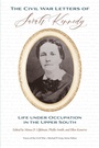 Cover: The Civil War Letters of Sarah Kennedy - University of Tennessee Press