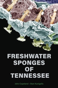 Abbildung von: Freshwater Sponges of Tennessee - University of Tennessee Press