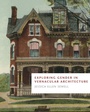 Cover: Exploring Gender in Vernacular Architecture - University of Tennessee Press