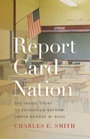 Cover: Report Card Nation - University of Tennessee Press