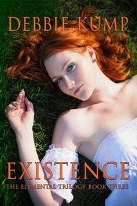 Enlarge image Cover: Existence (The Elementals Trilogy, #3) - worldcastlepublishing