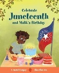 Cover: Celebrate Juneteenth and Malik's Birthday - Vista