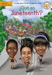 Enlarge image Cover: ?Que Es Juneteenth? - Vista