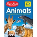 Cover: Animals: Amazing Earth Adventures and Activities, Age 4 - 5 Workbook - Evan-Moor Educational Publishers