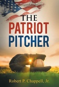Cover: The Patriot Pitcher - Gatekeeper Press