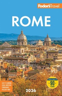 Abbildung von: Fodor's Rome 2026 - Fodor's Travel Publications Inc.,U.S.