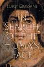 Cover: In Search of the Human Face - Slant Books