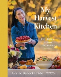Abbildung von: My Harvest Kitchen - Countryman Press Inc.